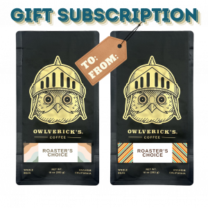Gift Subscription Image Gift Subscription Image with two coffee bags with large owl designs labeled as "Roaster's Choice"